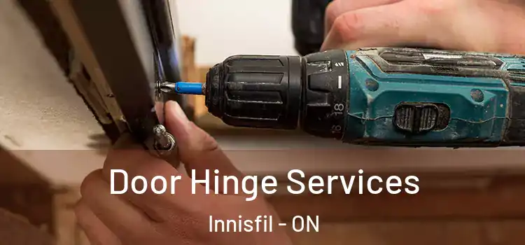 Door Hinge Services Innisfil - ON