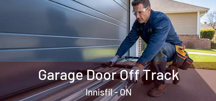  Garage Door Off Track Innisfil - ON