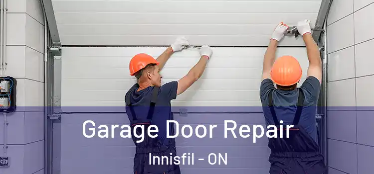  Garage Door Repair Innisfil - ON